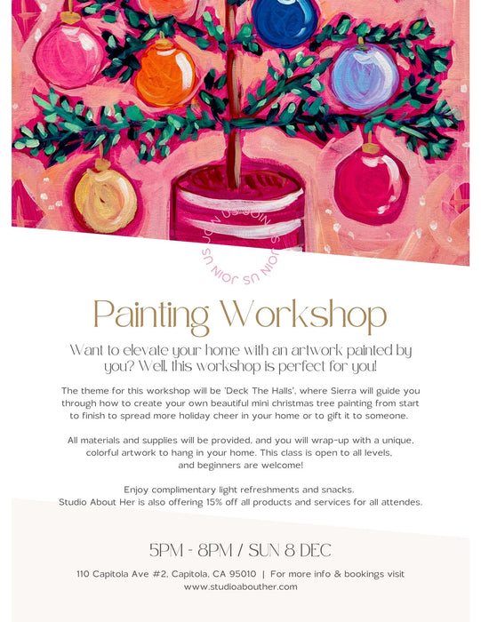 Painting Workshop / Dec 8th, 2024 / Studio Event