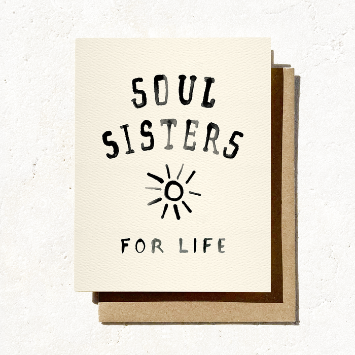 Soul Sisters For Life Card | Best Friend Card | Friendship